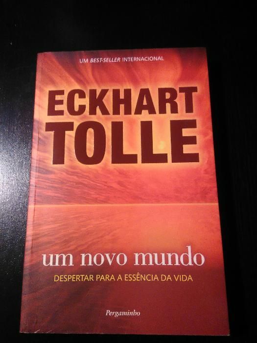 Um Novo Mundo - Eckart Tole