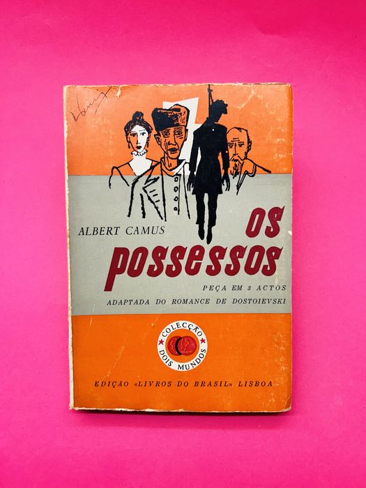 ALBERT CAMUS OS POSSESSOS
