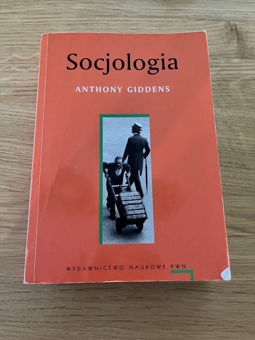 Socjologia Anthony Giddens