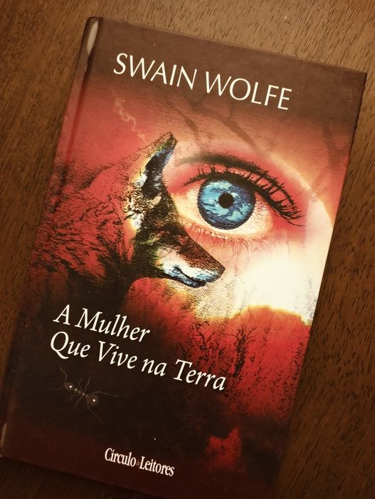 A mulher que vive na terra - Swain Wolfe