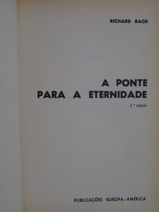A Ponte Para a Eternidade de Richard Bach