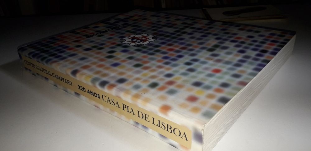 220 Anos Casa Pia de Lisboa (Instruir, Educar e Amparar)