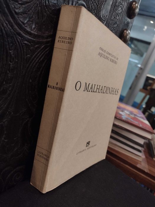 Aquilino Ribeiro - O Malhadinhas