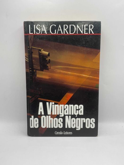 Livro-Ref:Part-3-A Vingança de Olhos Negros-Lisa Gardner