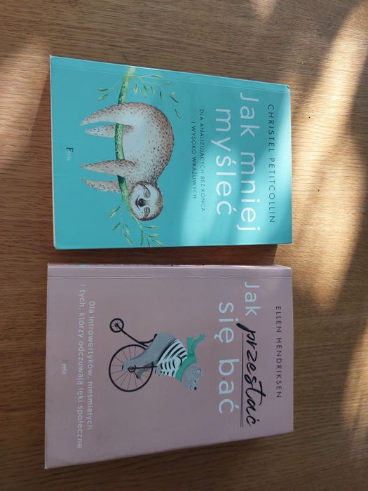 Książki Jak mniej myśleć, Jak przestać się bać