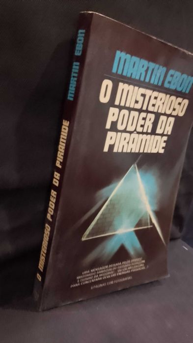 O Misterioso Poder da Pirâmide - Martin Ebon