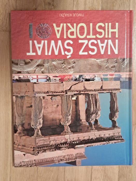 Książka " Nasz świat historia "