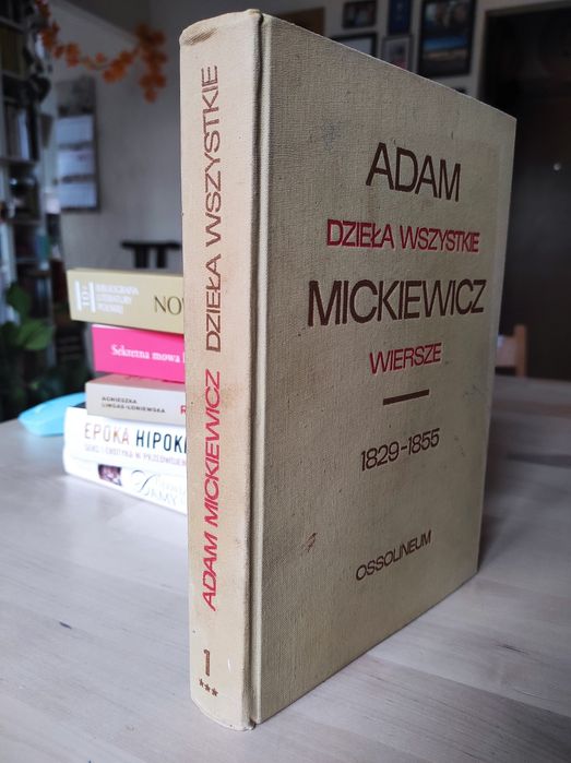 Adam Mickiewicz dzieła wszystkie Wiersze