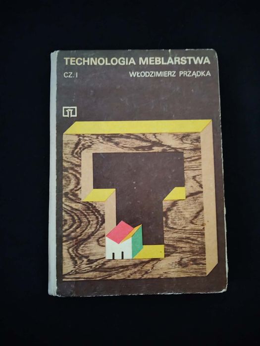 Technologia meblarstwa cz.1