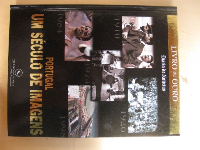 Portugal - Um Século em Imagens de Mário Bettencourt Resendes