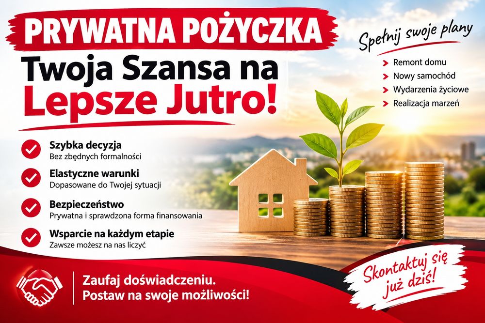 Prywatna Pożyczka. Znajdź Rozwiązanie Finansowe Dopasowane do Siebie!