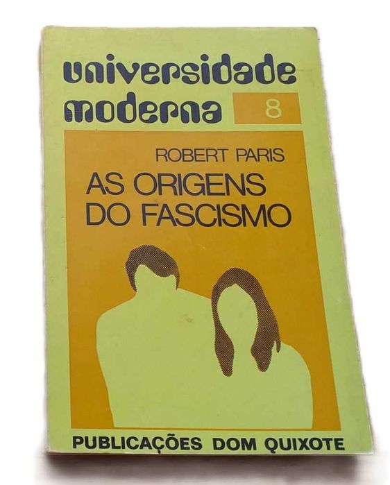 As Origens do Fascismo, de Robert Paris