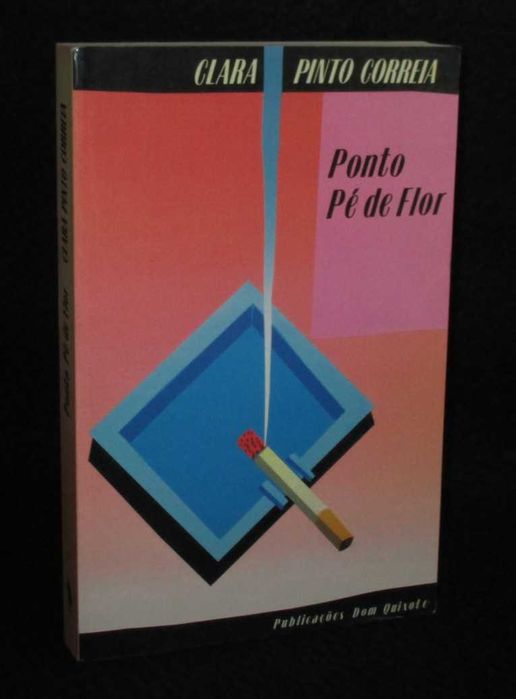 Livro Ponto Pé de Flor Clara Pinto Correia