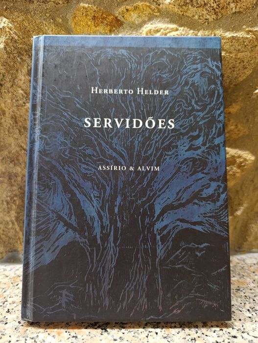 Servidões - Herberto Helder