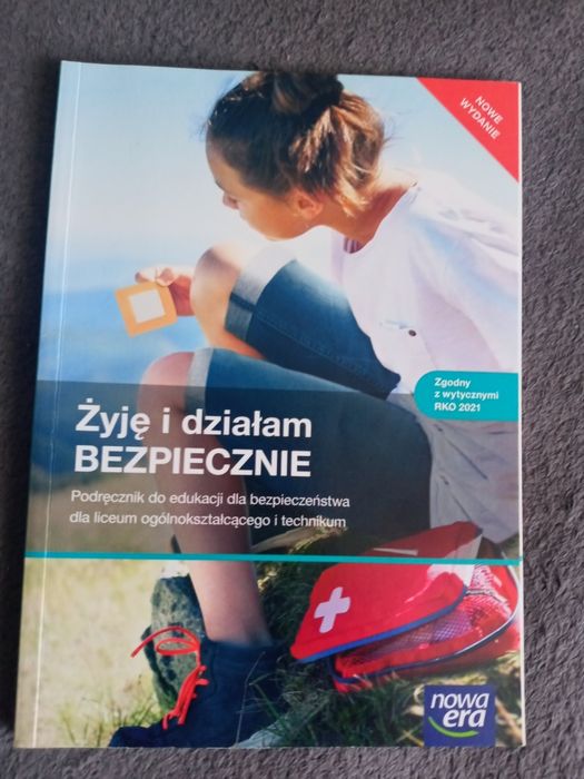 Zyje i dzialam bezpiecznie - podrecznik do edukacji dla bezpieczenstwa