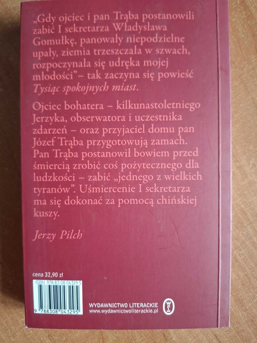 Pilch :Tysiąc miast oraz Bezpowrotnie utracona leworęczność