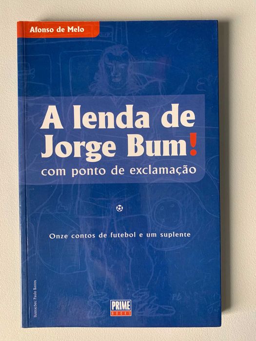 A Lenda de Jorge Bum!, de Afonso de Melo