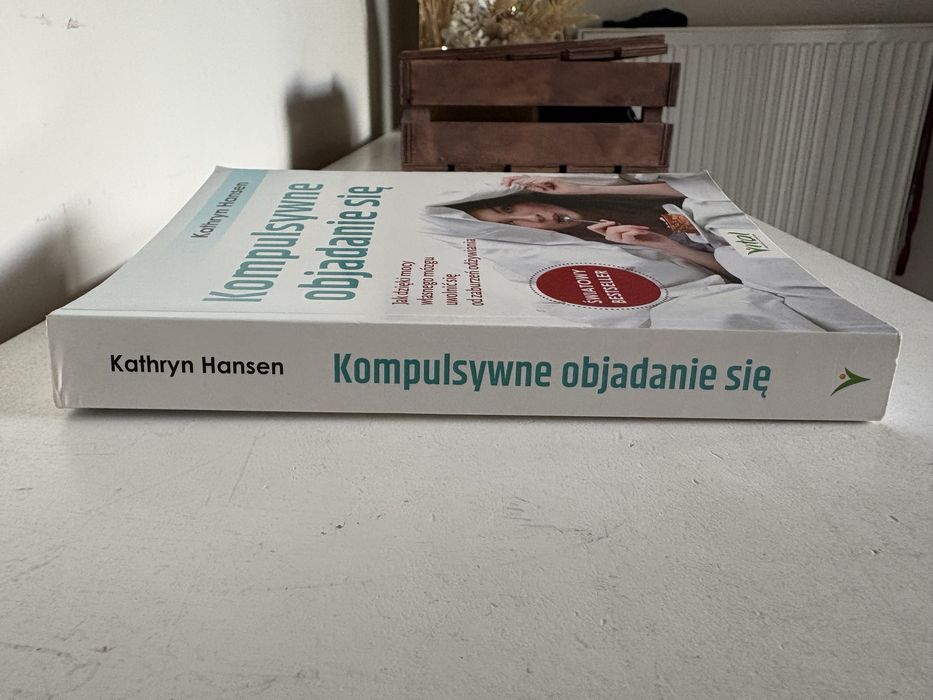 Kompulsywne objadanie się - Kathryn Hansen