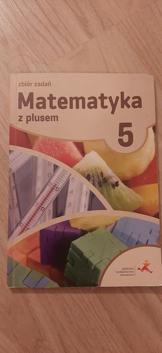 Zbiór zadań do matematyki klasa 5
