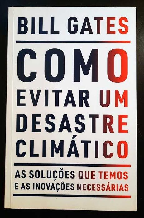 Como Evitar um Desastre Climático - Bill Gates