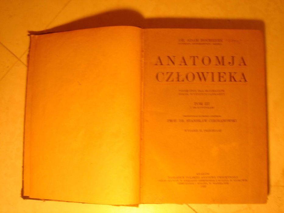 Anatomia człowieka Adam Bochenek t. III wyd. 1921