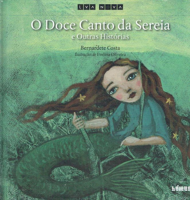 14501

O Doce Canto da Sereia
de Bernardete Costa