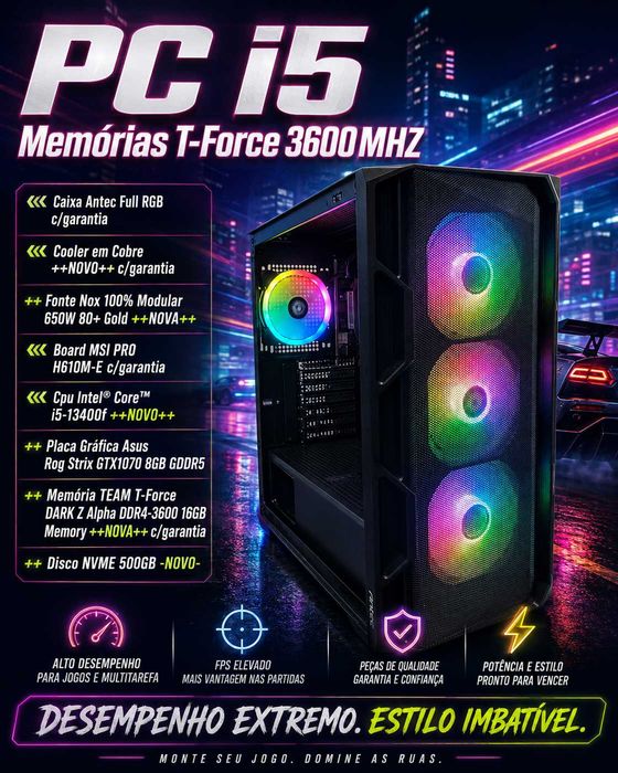 Pc Gamer i5 Recente com Gráfica de 8GB e memórias a 3600MHZ