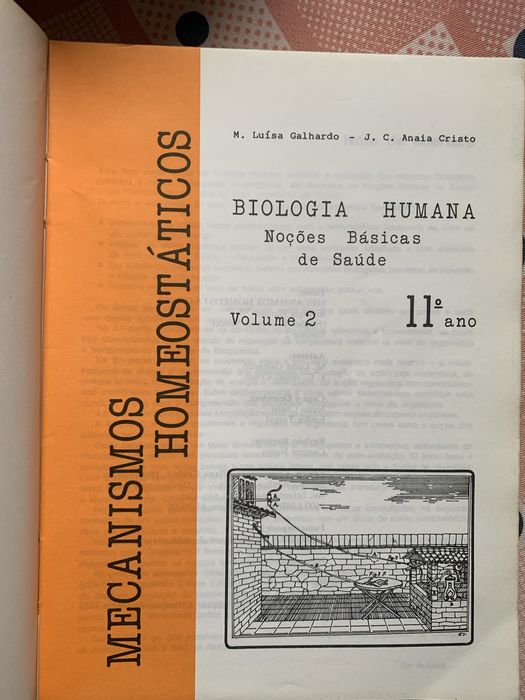 “Biologia humana - mecanismos homeostáticos” 11 ano - Volume I e II