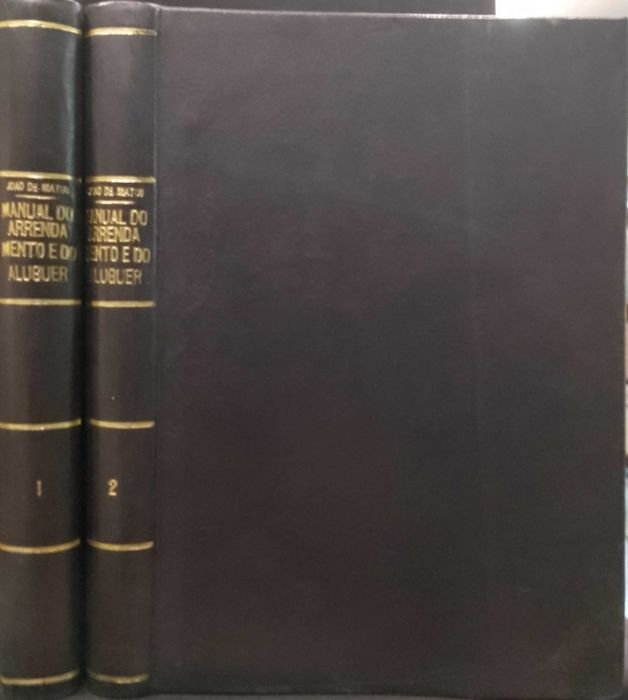 Manual do Arrendamento e do Aluguer - João de Matos (Vol. 1 e 2)