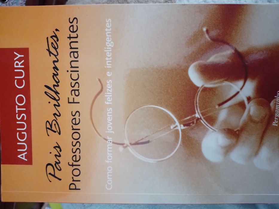 Pais brilhantes, professores fazcinantes