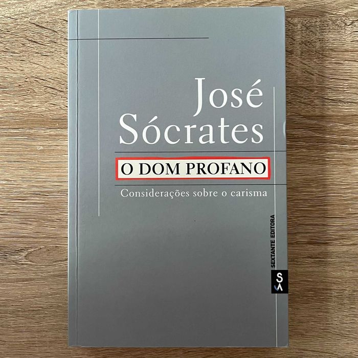 O Dom Profano - José Socrates NOVO
