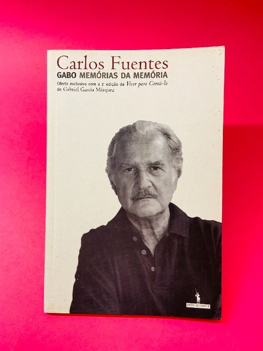Gabo Memórias da Memória - Carlos Fuentes