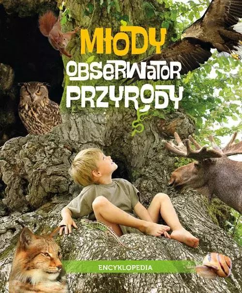 Młody Obserwator Przyrody. Encyklopedia. Multico. Nowy Produkt