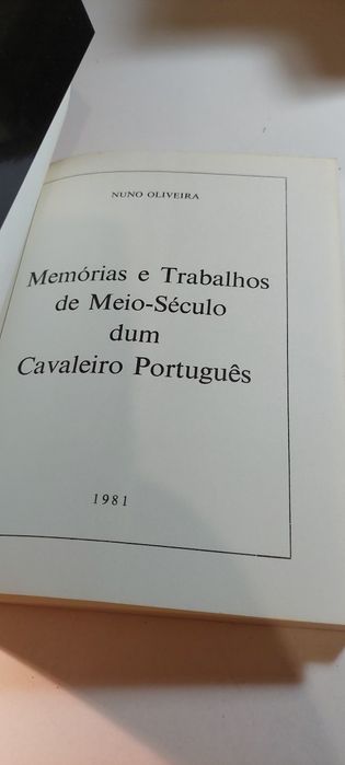 Memórias e Trabalhos de Meio-Século dum Cavaleiro Português - Nuno Oliveira (1981)