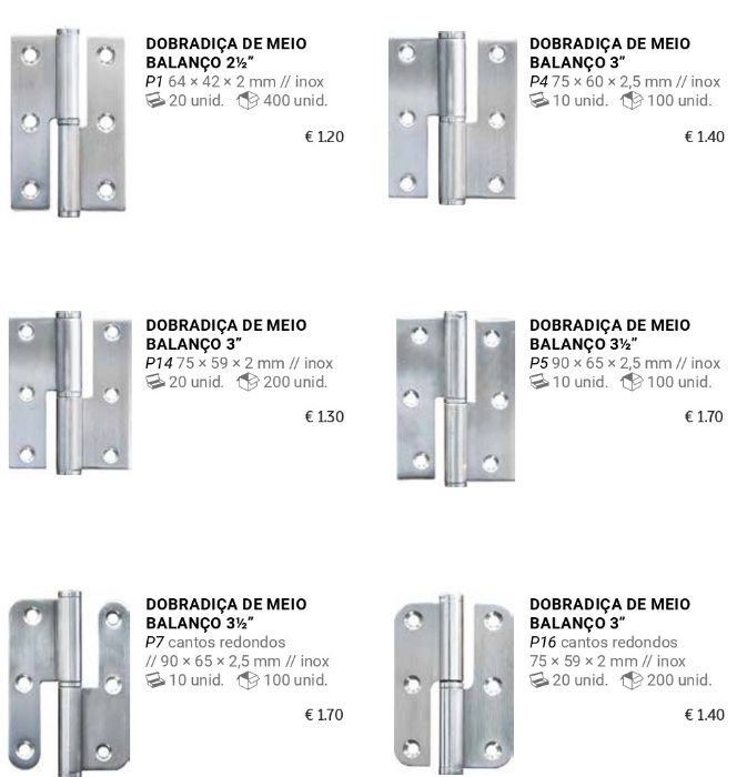 Dobradiças para porta de madeira e aluminio , e Calceiros