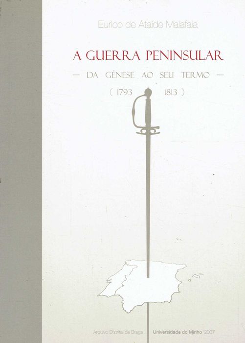 7428

A guerra peninsular 
Eurico de Ataíde Malafaia