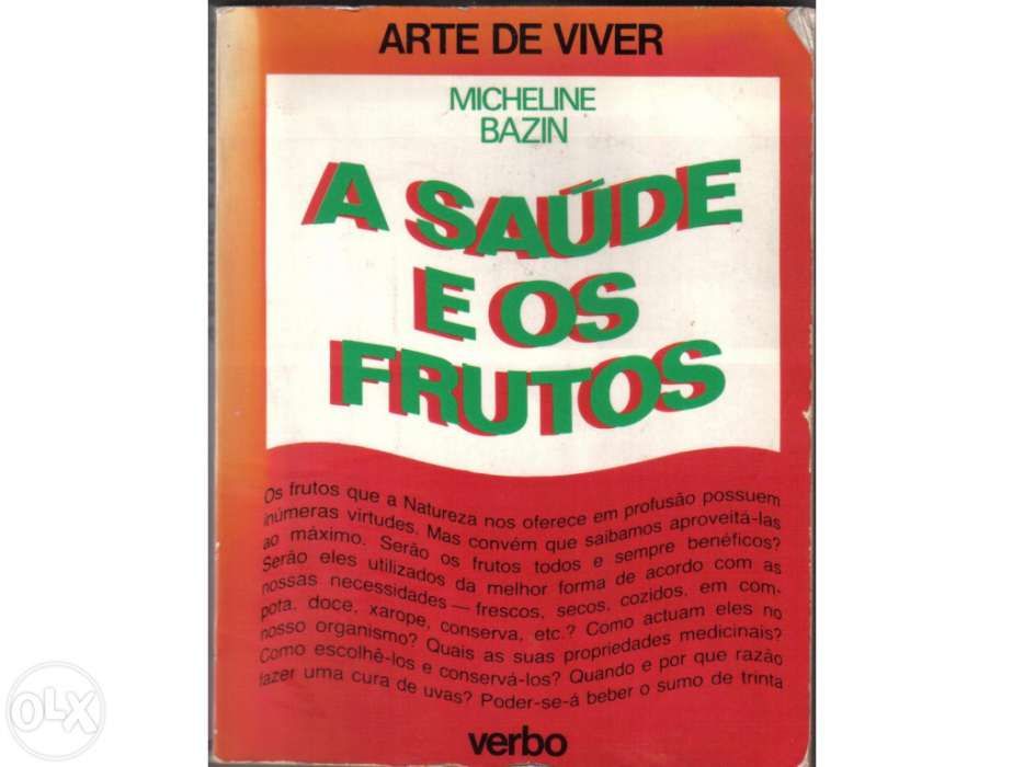 Micheline Bazin - A Saúde e os Frutos (1979)