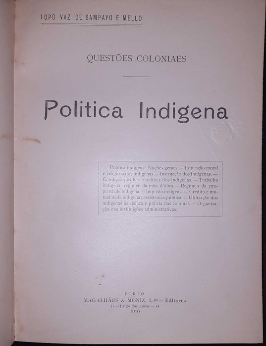 POLÍTICA INDÍGENA – Lopo Vaz de Sampaio e Mello– 1.ª Edição (1910)