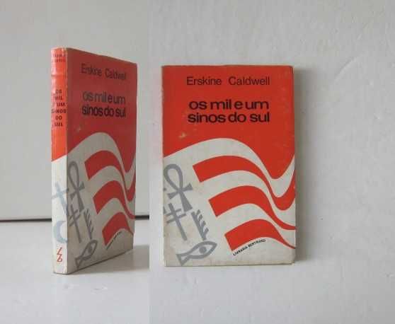 Erskine Caldwell - OS MIL E UM SINOS DO SUL