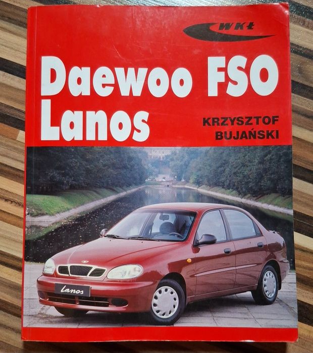 Poradnik Daewoo FSO Lanos - Krzysztof Bujański