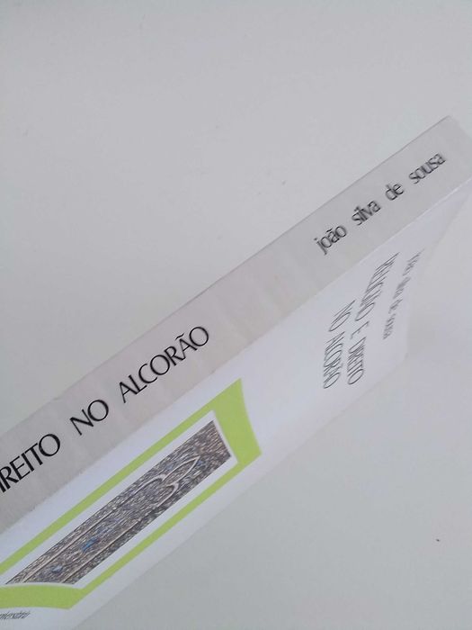 Religião e Direito no Alcorão de João Silva de Sousa