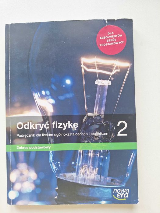 podręcznik Odkryć fizykę do kl 2 dla LO i technikum