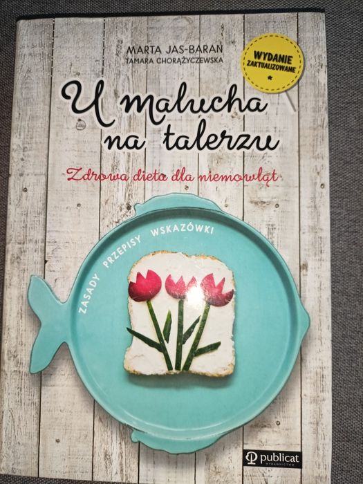 Książka. U malucha na talerzu. Zdrowa dieta dla niemowląt