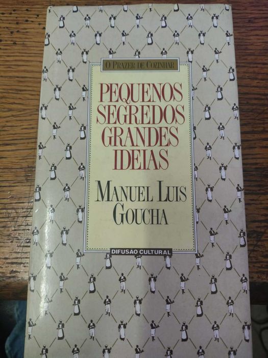 Livro Pequenos Segredos Grandes Ideias Goucha