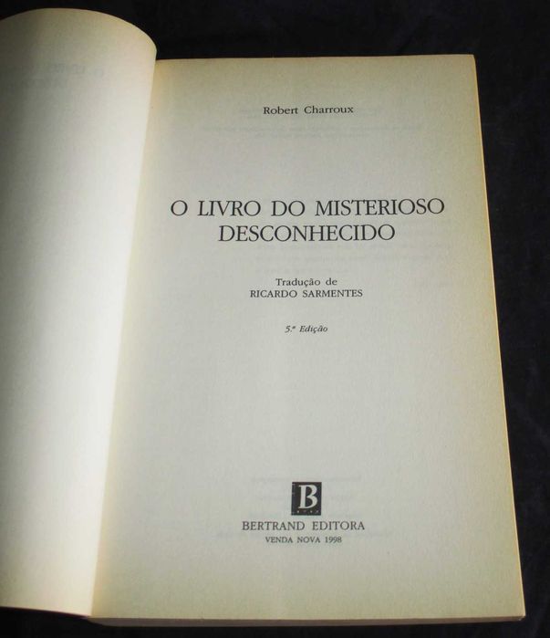 Livro O Livro do Misterioso Desconhecido Robert Charroux