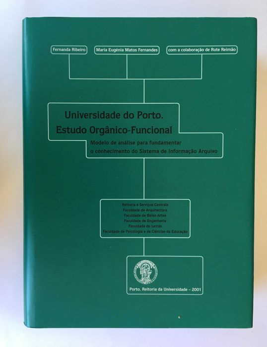 Universidade do Porto. Estudo Orgânico - Funcional
