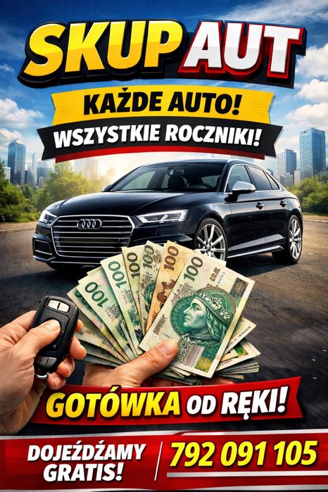 Skup Aut Każde - gotówka od ręki 792x091x105 każdy stan, dojazd gratis