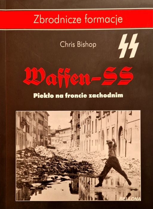 Waffen - SS. Chris Bishop.
