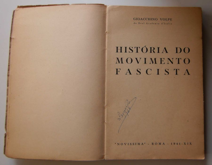 Alfarrabismo RARO 1941-História do movimento fascista-Gioacchino Volpe