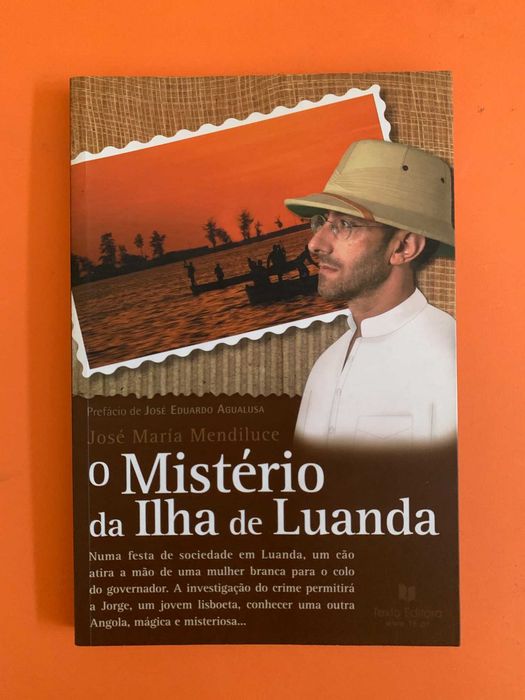 O Mistério da Ilha de Luanda - José María Mendiluce